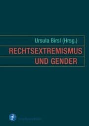Cover von Rechtsextremismus und Gender