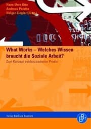 Cover von What Works - Welches Wissen braucht die soziale Arbeit?