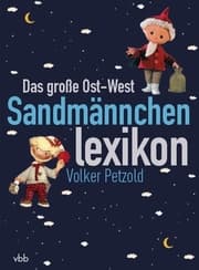 Cover von Das große Ost-West-Sandmännchenlexikon