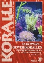 Cover von Acropora - Geweihkorallen im Meerwasseraquarium