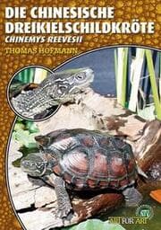 Cover von Die Chinesische Dreikielschildkröte