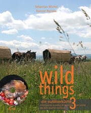 Cover von wild things - die outdoorküche 3