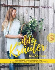 Cover von Wilde Kräuter für wilde Frauen