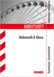 Cover von Arbeitsheft Gymnasium - Mathematik 8. Klasse - NRW
