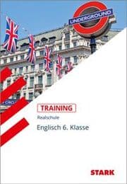 Cover von STARK Englisch 6. Klasse - Training Realschule - Lesen, Grammatik, Wortschatz, Schreiben, Mediation