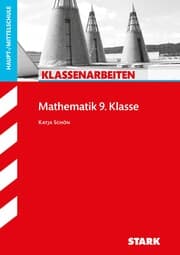 Cover von STARK Klassenarbeiten Haupt-/Mittelschule - Mathematik 9. Klasse