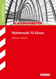 Cover von STARK Klassenarbeiten Realschule - Mathematik 10. Klasse