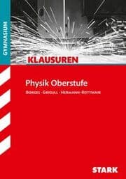 Cover von STARK Physik Oberstufe - Klausuren Gymnasium