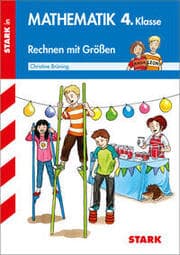Cover von STARK Rechnen mit Größen 4. Klasse - Training Grundschule - Grundwissen, Aufgaben und Lösungen