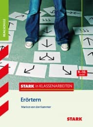 Cover von STARK in Klassenarbeiten - Realschule - Erörtern 9./10. Klasse