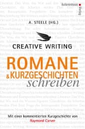 Cover von Creative Writing: Romane und Kurzgeschichten schreiben