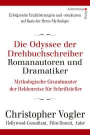 Cover von Die Odyssee der Drehbuchschreiber, Romanautoren und Dramatiker