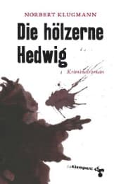 Cover von Die hölzerne Hedwig