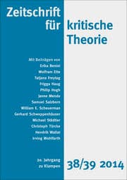 Cover von Zeitschrift für kritische Theorie / Zeitschrift für kritische Theorie, Heft 38/39 (2014)