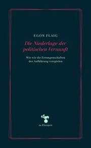 Cover von Die Niederlage der politischen Vernunft