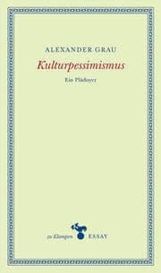 Cover von Kulturpessimismus