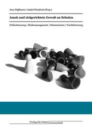 Cover von Amok und zielgerichtete Gewalt an Schulen