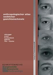 Cover von Anthropologischer Atlas weiblicher Gesichtsmerkmale