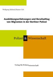 Cover von Ausbildungserfahrungen und Berufsalltag von Migranten in der Berliner Polizei