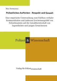 Cover von Polizeiliches Auftreten - Respekt und Gewalt