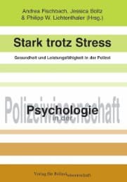 Cover von Stark trotz Stress - Gesundheit und Leistungsfähigkeit in der Polizei
