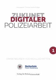 Cover von Zukunft Digitaler Polizeiarbeit