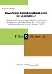 Cover von Gewerbliche Sicherheitsdienstleister im Fußballstadion