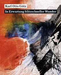 Cover von Karl Otto Götz 'In Erwartung blitzschneller Wunder'