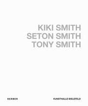 Cover von Kiki Smith, Seton Smith, Tony Smith