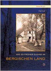 Cover von Wie es früher zuging im Bergischen Land