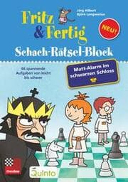 Cover von Fritz&Fertig Schach-Rätselblock: Matt-Alarm im schwarzen Schloss
