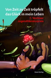 Cover von Von Zeit zu Zeit tröpfelt das Glück in mein Leben