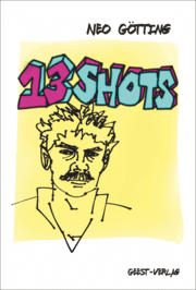 Cover von 13 SHOTS