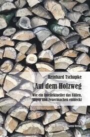 Cover von Auf dem Holzweg