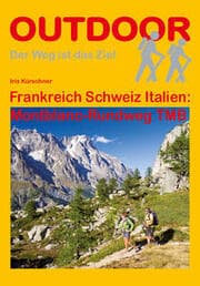Cover von Frankreich Schweiz Italien: Montblanc-Rundweg TMB