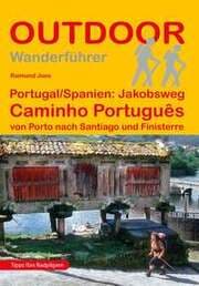 Cover von Portugal Spanien: Jakobsweg Caminho Português von Porto nach Santiago und Finisterre