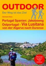 Cover von Portugal Spanien: Jakobsweg Ostportugal Via Lusitana von der Algarve nach Ourense