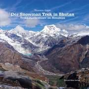 Cover von Der Snowman Trek in Bhutan