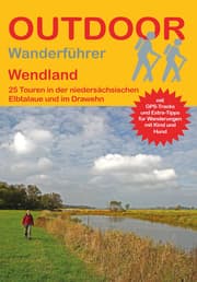 Cover von Wendland 25 Touren in der niedersächsischen Elbtalaue und im Drawehn