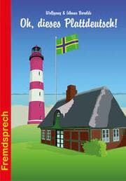 Cover von Oh, dieses Plattdeutsch!