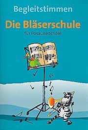 Cover von Begleitstimmen zu 'Die Bläserschule' für Posaunenchöre