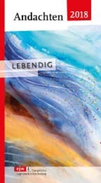 Cover von Andachten 2018 - Lebendig