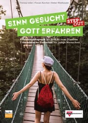 Cover von Sinn gesucht - Gott erfahren STEP OUT