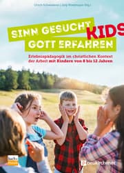 Cover von Sinn gesucht - Gott erfahren KIDS
