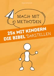 Cover von 25x mit Kindern die Bibel darstellen