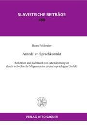 Cover von Anrede im Sprachkontakt. Reflexion und Gebrauch von Anredestrategien durch tschechische Migranten im deutschsprachigen Umfeld