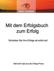 Cover von Mit dem Erfolgsbuch zum Erfolg