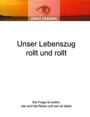 Cover von Unser Lebenszug rollt und rollt