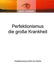 Cover von Perfektionismus die große Krankheit