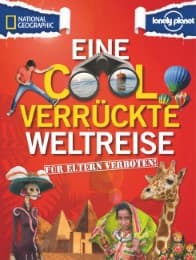Cover von Eine cool verrückte Weltreise